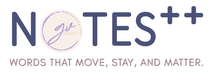 Notes++ — Words that move, stay, and matter.